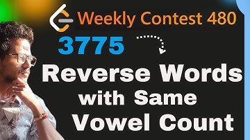 Weekly Contest 480 Reverse Words with Same Vowel Count