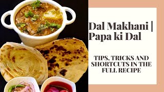 Easy quick Dal Makhani | Papa ki Dal | Yummy Homemade Maa ki Dal | Dal Bukhara