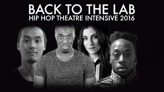 Back to the Lab 2016 - Hip Hop Theatre Development Course by Breakin' Convention