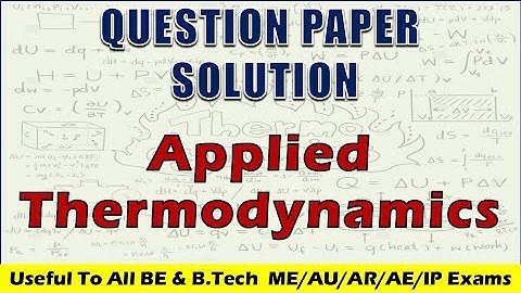 VTU Question Paper Solution | Applied Thermodynamic | 4 Sem Mechanical | As Per New Scheme