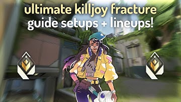 *NEW* ULTIMATE Killjoy Fracture GUIDE (SETUPS + LINEUPS)