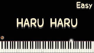 HARU HARU - Easy Piano Tutorial