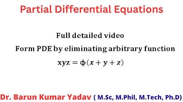 Formation of Partial Differential Equation | Elimination of Arbitrary Function | part 3 |