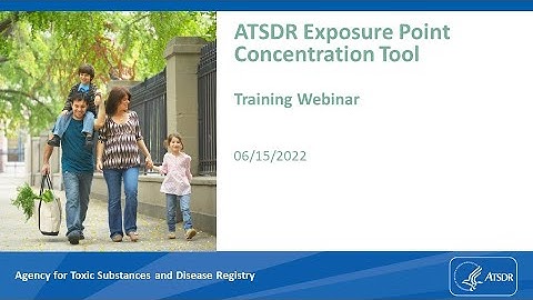 ATSDR Exposure Point Concentration (EPC) Tool Webinar