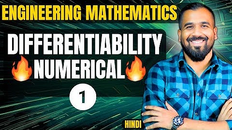 Differentiability Solved Numerical 1 Explained in Hindi l Engineering Mathematics Series