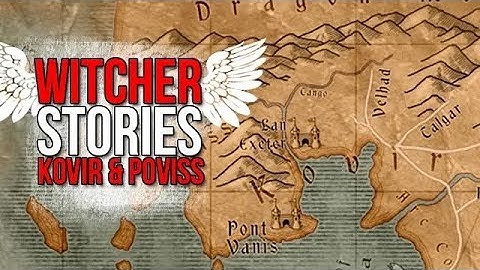Witcher Stories - Kovir  & Poviss [Witcher Lore]