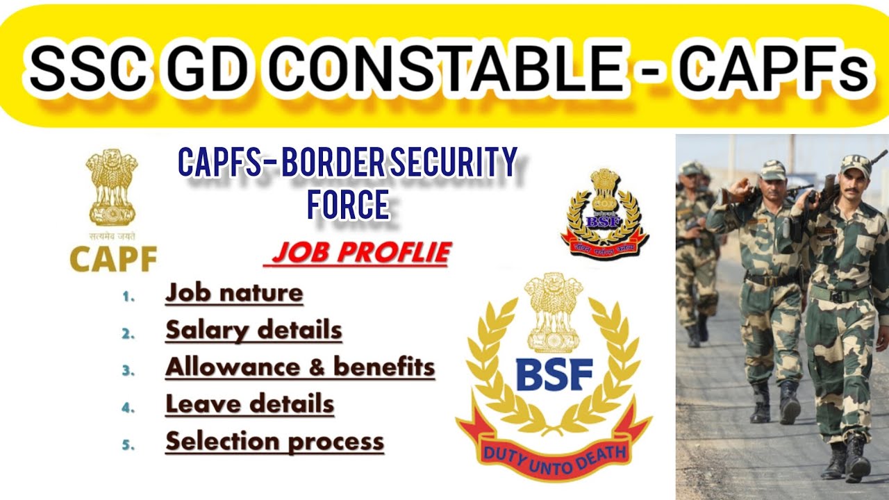 SSC GD CONSTABLE BSF BORDER SECURITY FORCE job Profile ssc-gd-constable-bsf-border-security-force-job-profile
