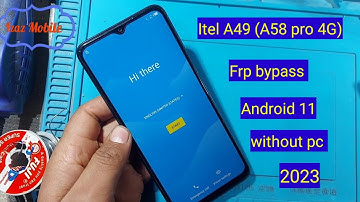 Itel a49 a58 pro 4G frp bypass android 11 without pc | Itel A49 Google account unlock 2023
