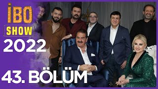 İbo Show 2022 43 Bölüm - Sezon Finali