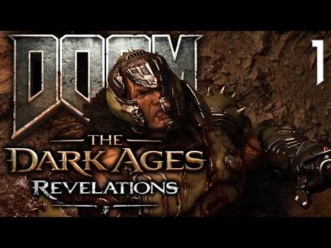 DOOM: The Dark Ages - Revelations | Part 1