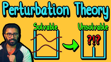 The Theory that Solves "Unsolvable" Quantum Physics Problems - Perturbation Theory