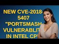 Security: New CVE-2018-5407 "PortSmash vulnerablity" in Intel CPU