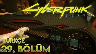 Samuraylarin Son Konseri̇ Cyberpunk 2077 Türkçe 29. Bölüm