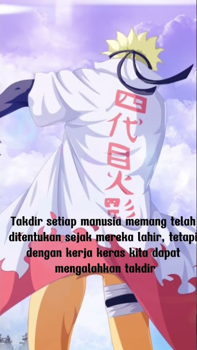 Quotes Naruto | Kata Bijak Naruto | Kata Mutiara Naruto | Kata Motivasi Naruto