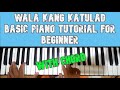 Wala Kang Katulad - Basic Piano Tutorial for Beginners with Chord