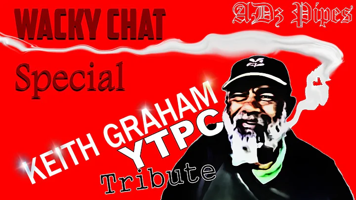 Wacky Chat Special: Keith Graham Tribute