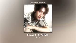 tws - plot twist (sped up)