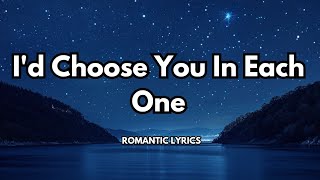 If I Had a Thousand Lives,I’d Choose You in Each One| A heartfelt love song | Official lyrics video