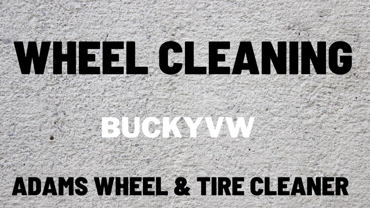 How to clean a wheel Adams Wheel & Tire Cleaner YouTube