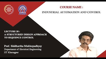 Lecture 28 : A Structured Design Approach to Sequence Control