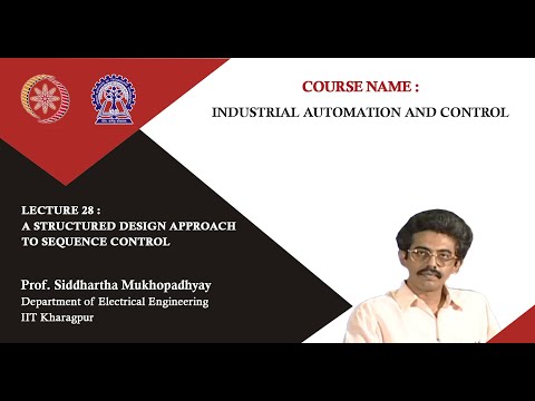 Lecture 28 : A Structured Design Approach to Sequence Control