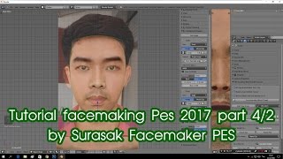 Tutorial facemaking Pes 2017 part 4/2 by Surasak Facemaker PES
