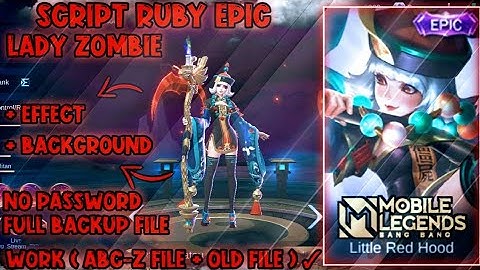Script Ruby Epic Lady Zombie Full Effect Full Background With Backup File No Password Patch Terbaru