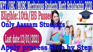 How to apply OBC/MOBC Schoolarship 2020//Assam OBC Merit Scholarship 2020//PopularLora