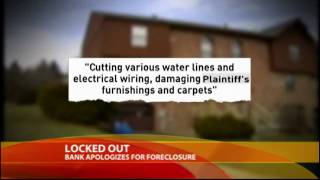 Bank Apologizes for Accidental Foreclosure