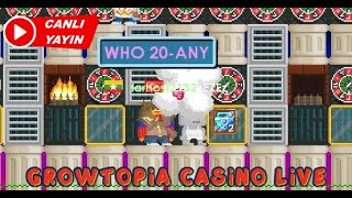 FREE WL! 🎯 Growtopia Casino LİVE : [ World / BİRLİKNOTAX16 ]