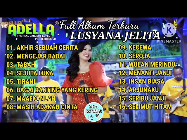 Lusyana Jelita Full Album Terbaru Bareng Adella | Adella Full Album class=