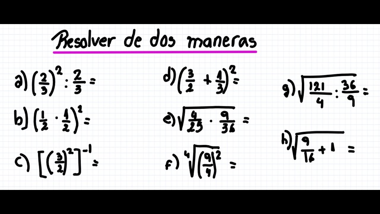 Cómo resolver de dos maneras diferentes ejercicios con fracciones