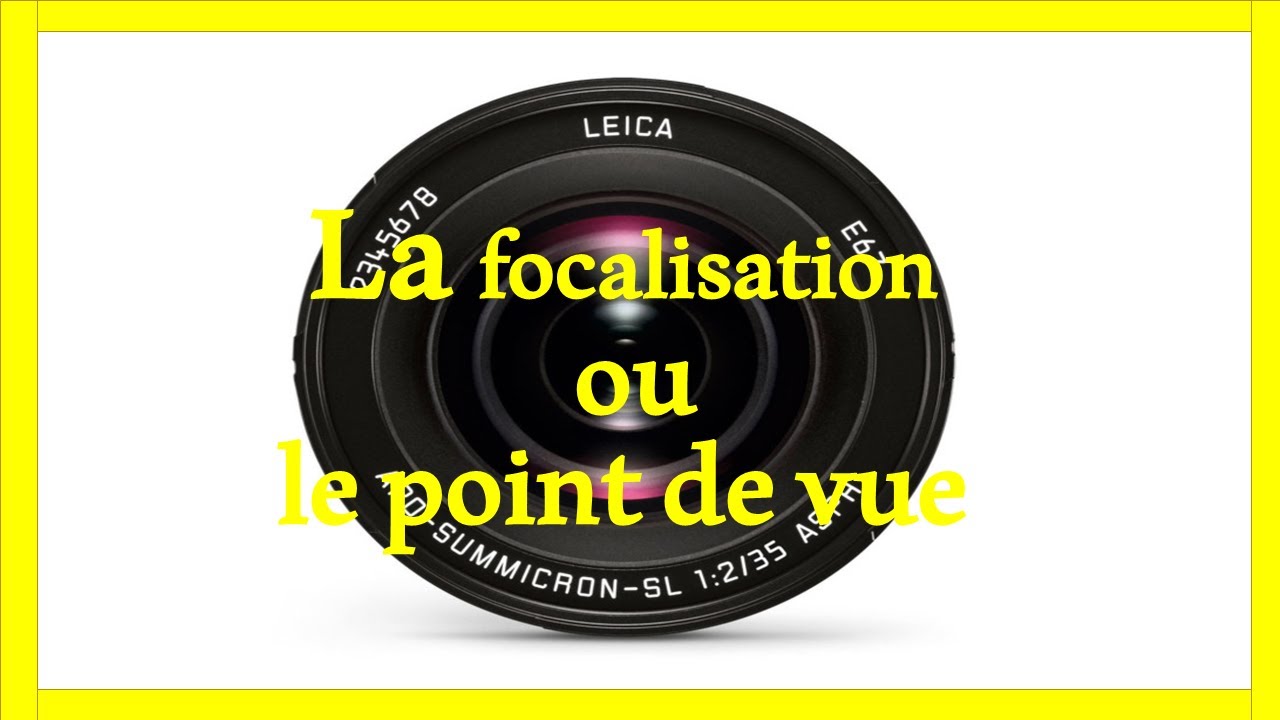 La focalisation ou le point de vue (مع الترجمة بالعربية)
