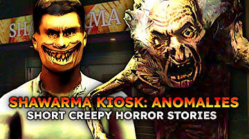 Short Creepy Horror Stories - Scary Shawarma Kiosk: the ANOMALY - [Full Walkthrough] ROBLOX