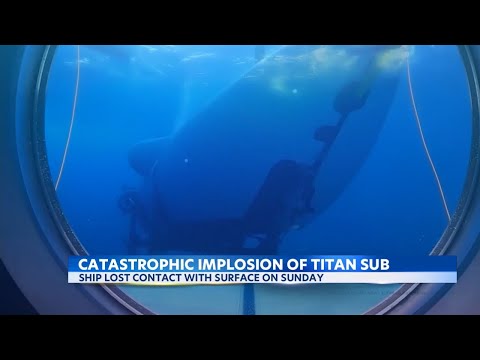 'Catastrophic implosion' suspected after Coast Guard finds wreckage of OceanGate's Titan