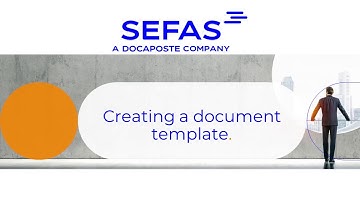 Sefas Innovation - How to: Create a Document Template