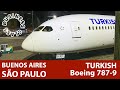 Turkish: vuelo Buenos Aires 🇦🇷 - São Paulo 🇧🇷 - Boeing 787