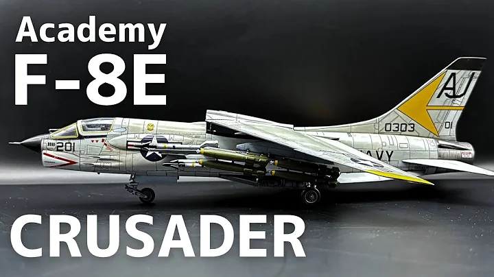 【Fullbuild】1/72 Academy F-8E Crusader