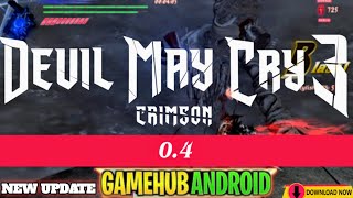 Devil May Cry 3 Crimson V.4 Mods On Gamehub Android Pc Emulation Gameplay