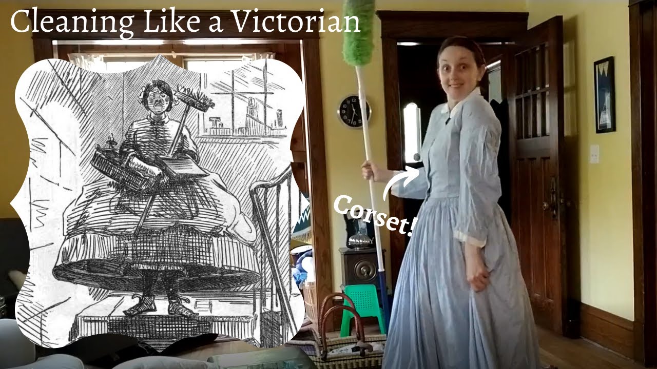 I Wore a Corset to Clean My House  Not-so-Victorian Clean With Me 