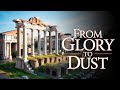 The Rise and Fall of the Roman Empire