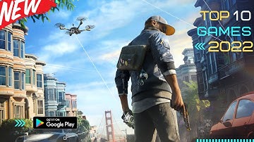 Top 10 new games 2022 || top 10 new games for android #top10newgames #2022