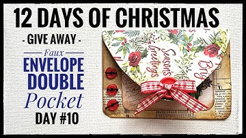 Day #10 Faux Envelope - Double Pockets - 12 Days Of Christmas - Give Away