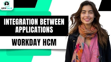 Data Exchange and Workday Integration Between Applications | Workday Reporting Training | Upptalk