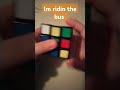 I'm tidin the bus #RubiksCube#Speedcubing#CubeSolving#RubiksCubeChallenge#PuzzleSolving#RubiksCube