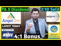 Angel One, BPCL, Wipro, BHEL Declared High Dividend, Bonus &amp; Split