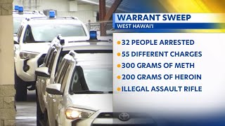32 arrests made during Big Island warrant sweep