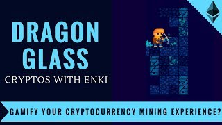 Dragonglass - Gamify Your CryptoCurrency Mining Experience? | Crypto DApps screenshot 2