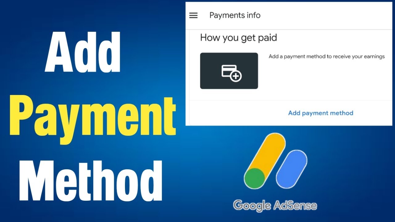 How to add bank account in adsense | How to add payment method in ...