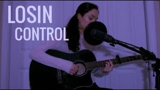 Video thumbnail of "Losin Control - Russ | Cover | Alysha"